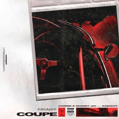 Cozmik & Shaney Jay - Coupe (feat KA$HCPT)