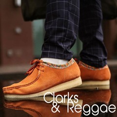 Clarks & Reggae