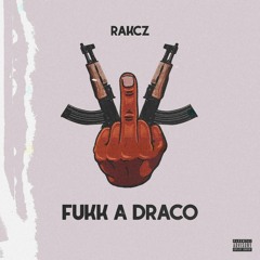 Lotto - FUKK A DRACO