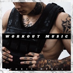 WORKOUT MUSIC