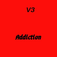 Addiction