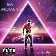Cody King - My Moment