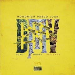 Hoodrich Pablo Juan - NO SAFETY prod. Quay Global
