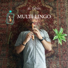 Multi-Lingo || مولتيلينغو (w/ Lyrics)