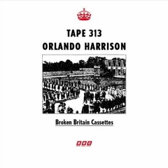 Premiere: Orlando Harrison - Nye Bevan [Broken Britain Cassettes]