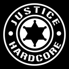 JUSTICE HARDCORE