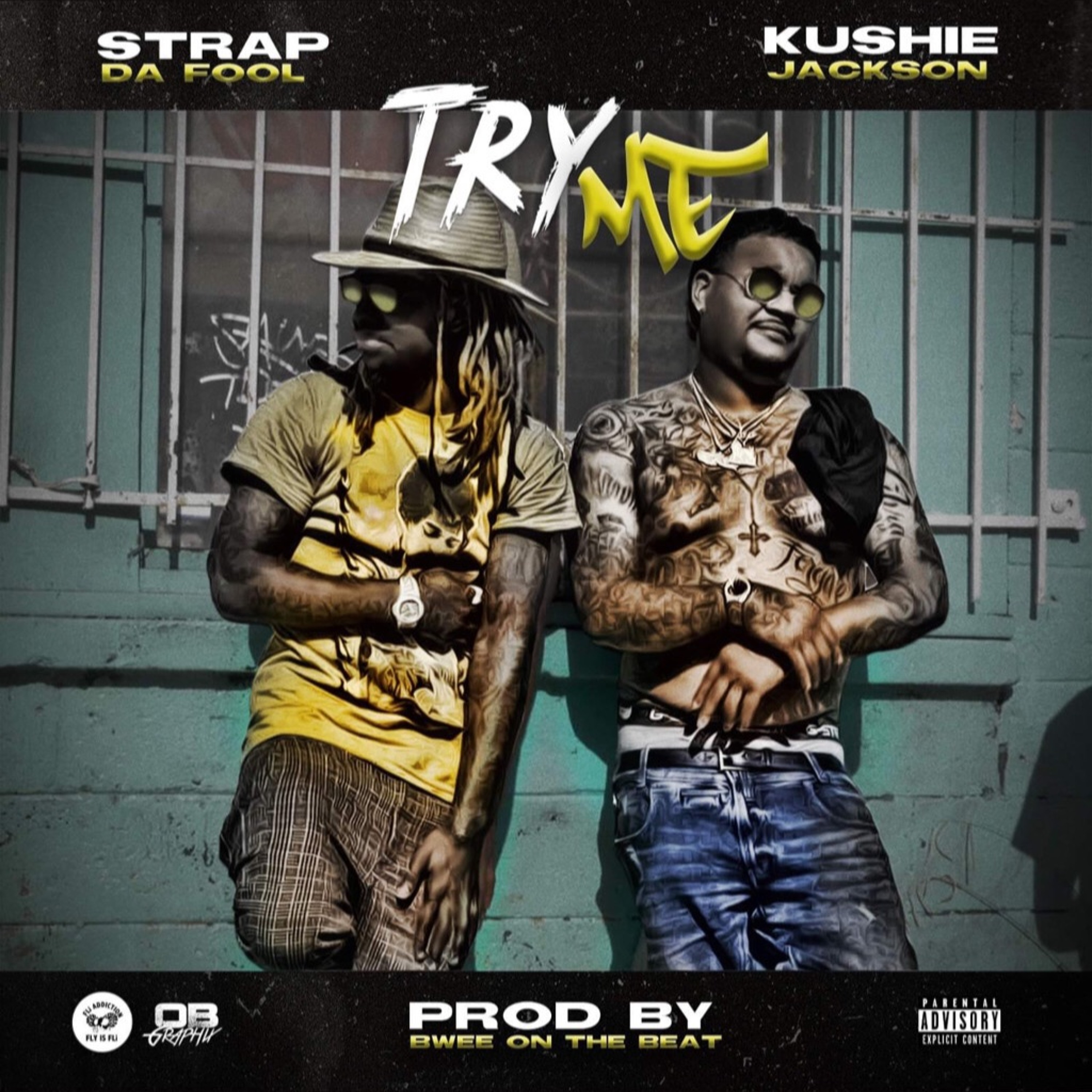 Try Me (feat. Strap Da Fool) episode artwork