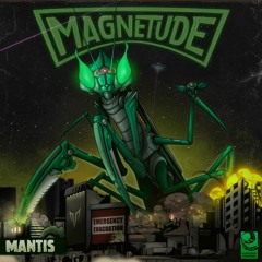Premiere: Magnetude 'Mantis' [Evolution Chamber]