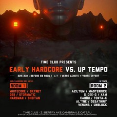 Desathiny Promomix Time Club Presents Early Hardcore Vs. Up Tempo  09 - 11 - 19