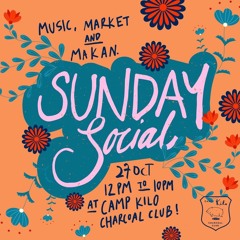 David Carollo at Sunday Social (27.10.2019, Camp Kilo - Singapore)