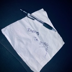 Inemes by TK ft MIO