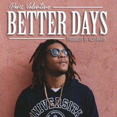 Better Days