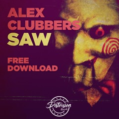 Alex Clubbers - Saw (Remix Edit 2019)