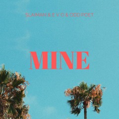 MINE Prod. Slaiman & EVO