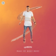 Unsenses - Make My Body Move