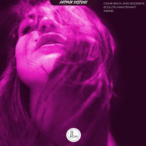Arthur Distone - Ecoute Maintenant