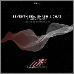 PREMIERE: Seventh Sea, Shash & Chaz - Infinite (Mood Shifter Remix)[Run After Records]