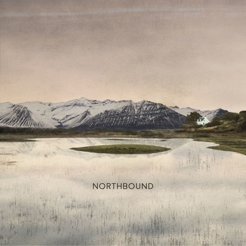 Northbound (feat. The Woods)