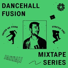 Dancehall Fusion #3 : Jannali (Little Lion Sound)