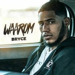 Bryce - Waarom (Instrumental) (Prod. Esko & AG Blaxx)