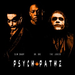 Psychopathz Feat. PERSPEKTIVE (Eminem, Dr. Dre, The Joker)