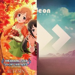 Madeon vs  THE IDOLM@STER CINDERELLA GIRLS - Home vs Sayonara Andromeda(さよならアンドロメダ)
