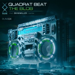 RUNE124: Quadrat Beat — The Blob • PREVIEW