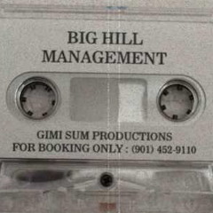 Big Hill - 211's & 187's