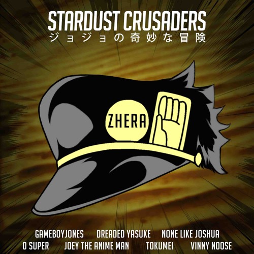 Stardust Crusaders Rap ft. Joey the Anime Man, Gameboyjones, more  (JoJo's Bizarre Adventure)