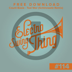 Count Basie - Taxi War (Schinowatz Remix) // FREE DOWNLOAD #114