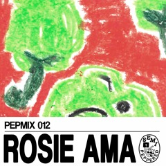 PEPMIX012 - Rosie Ama