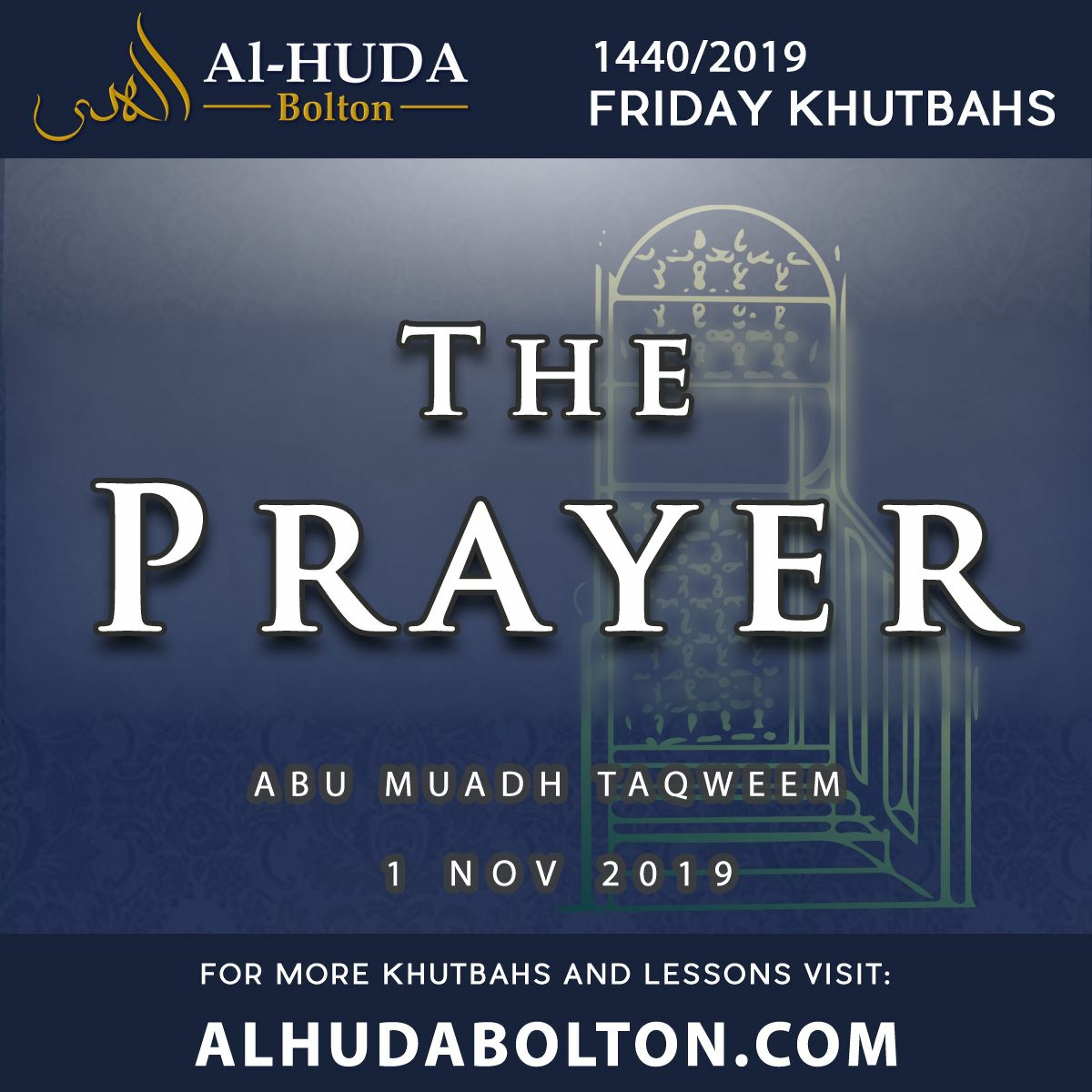 Khutbah: The Prayer!