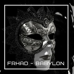 Babylon - frhad