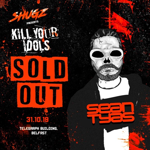 Sean Tyas - Live at Kill Your Idols, Telegraph Building, Belfast 31.10.2019