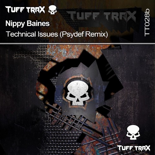 Nippy Baines - Technical Issues (Psydef Remix)