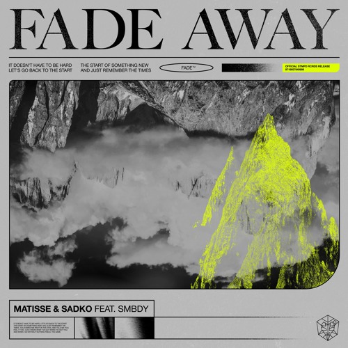 Matisse & Sadko feat. SMBDY - Fade Away