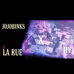 La rue Feat HV