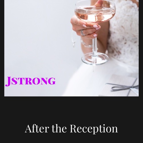 AFTER THE RECEPTION