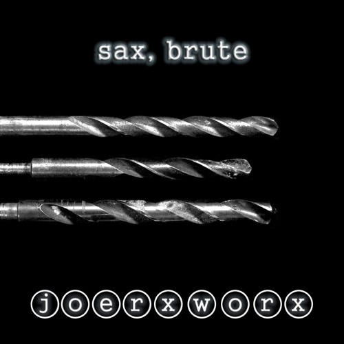 sax, brute