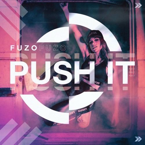 Fuzo - Push It