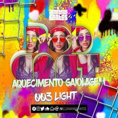 PODCASTOO3(LIGHT)DJ JANAYARA SANTOS(AQUECIMENTO GAIOLAGEM)