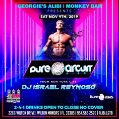 DJ ISRAEL REYNOSO - ALIBI 11-09-2019 - PURE CIRCUIT MIAMI