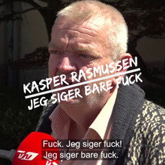 Kasper Rasmussen - Jeg Siger Bare Fuck