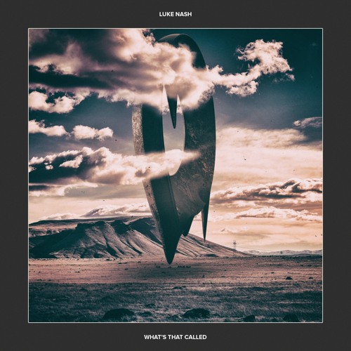 Luke Nash - What's That Called