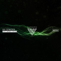 Der Totmacher - Dirty Swobble Arrtuk (Original Mix)