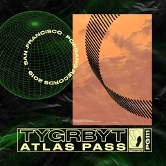 TYGRBYT - Atlas Pass
