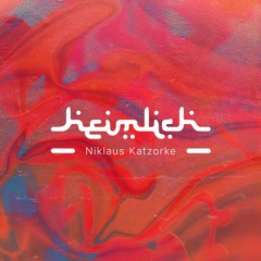 Heimlich Podcast #44 by Niklaus Katzorke