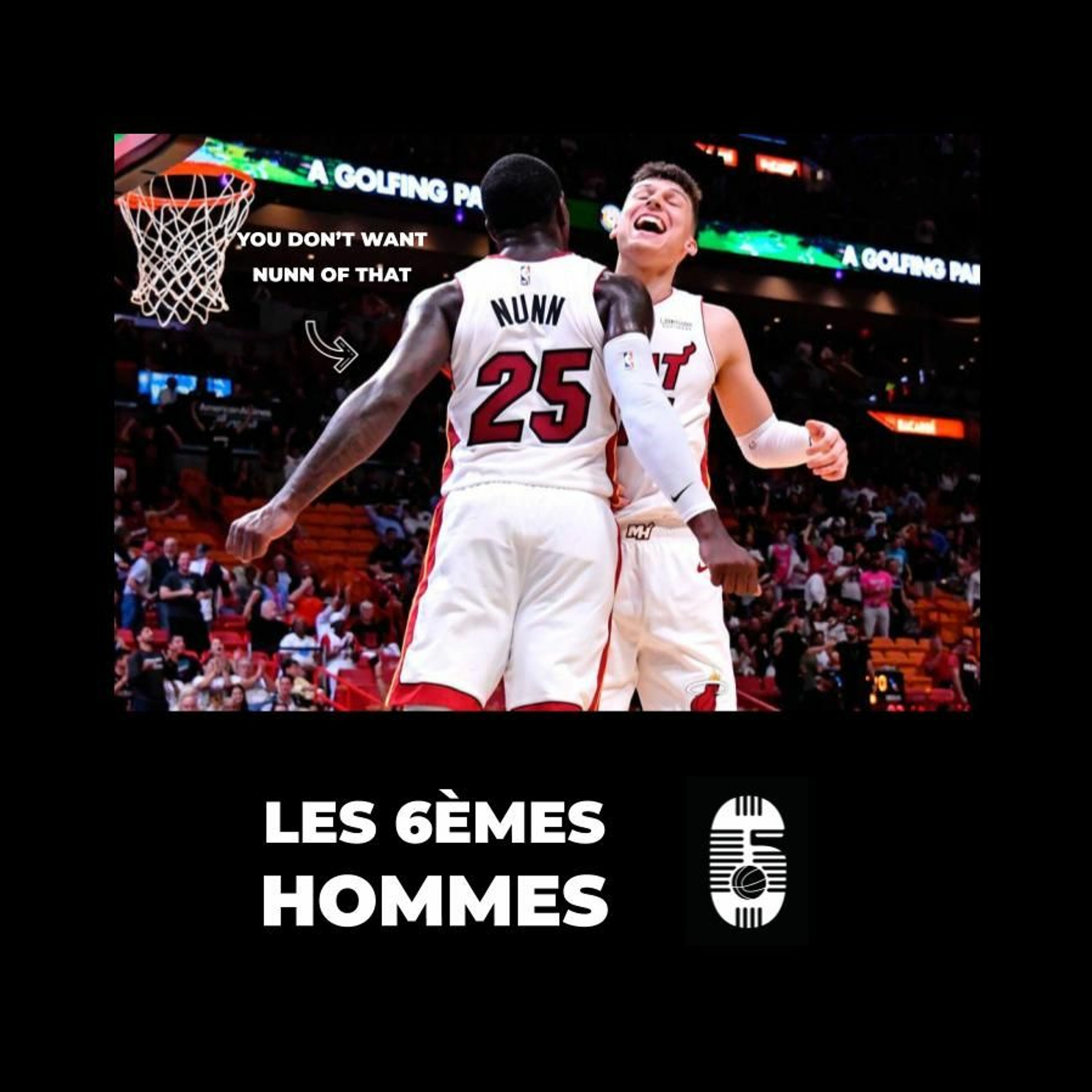 Les 6èmes hommes