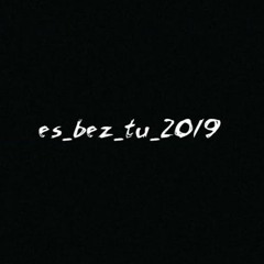 XRL - ES BEZ TU