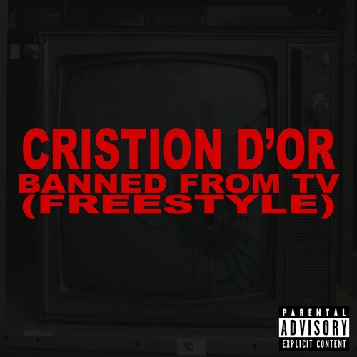 BANNED FROM TV (Freestyle)